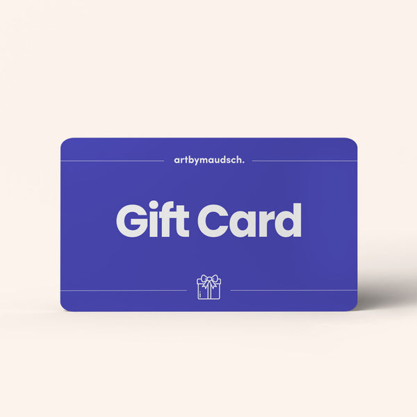 Art by Maudsch Gift Card (Virtual)